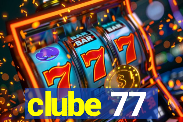 clube 77